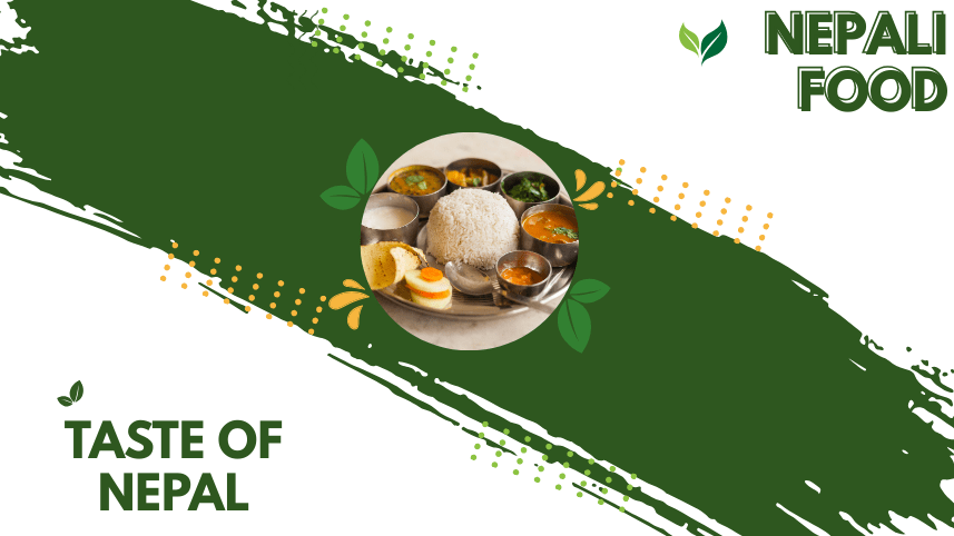 Eye-catching poster with Taste of Nepal, emphasizing the rich culinary heritage of Nepali food and restaurant culture.